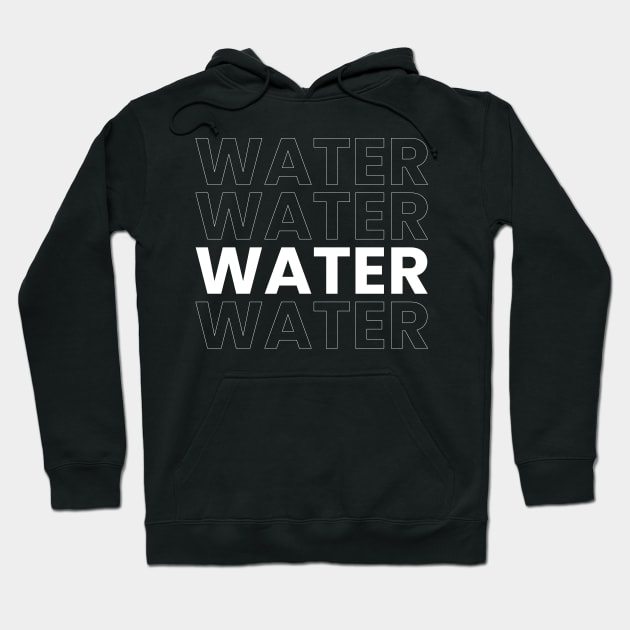 water typography design Hoodie by emofix